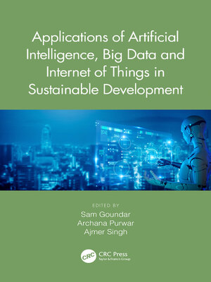cover image of Applications of Artificial Intelligence, Big Data and Internet of Things in Sustainable Development
